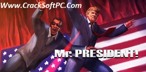 Mr President Free Download Game Crack